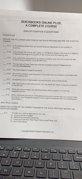 QUICKBOOKS ONLINE PLUS: A COMPLETE COURSE END-OF-CHAPTER 8 QUESTIONS TRUEFALSE ANSWER
