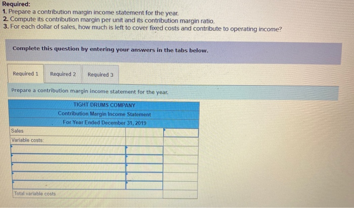 ratio LO A1 The following costs result from the production and sale