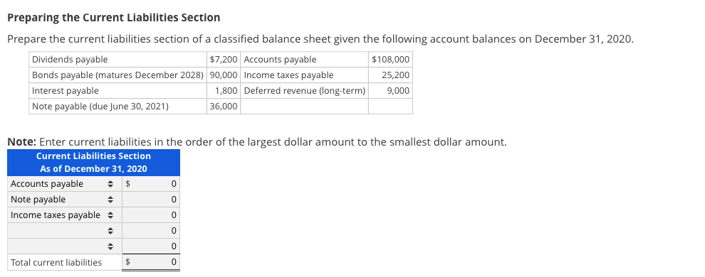  Preparing the Current Liabilities Section Prepare the current liabilities section of