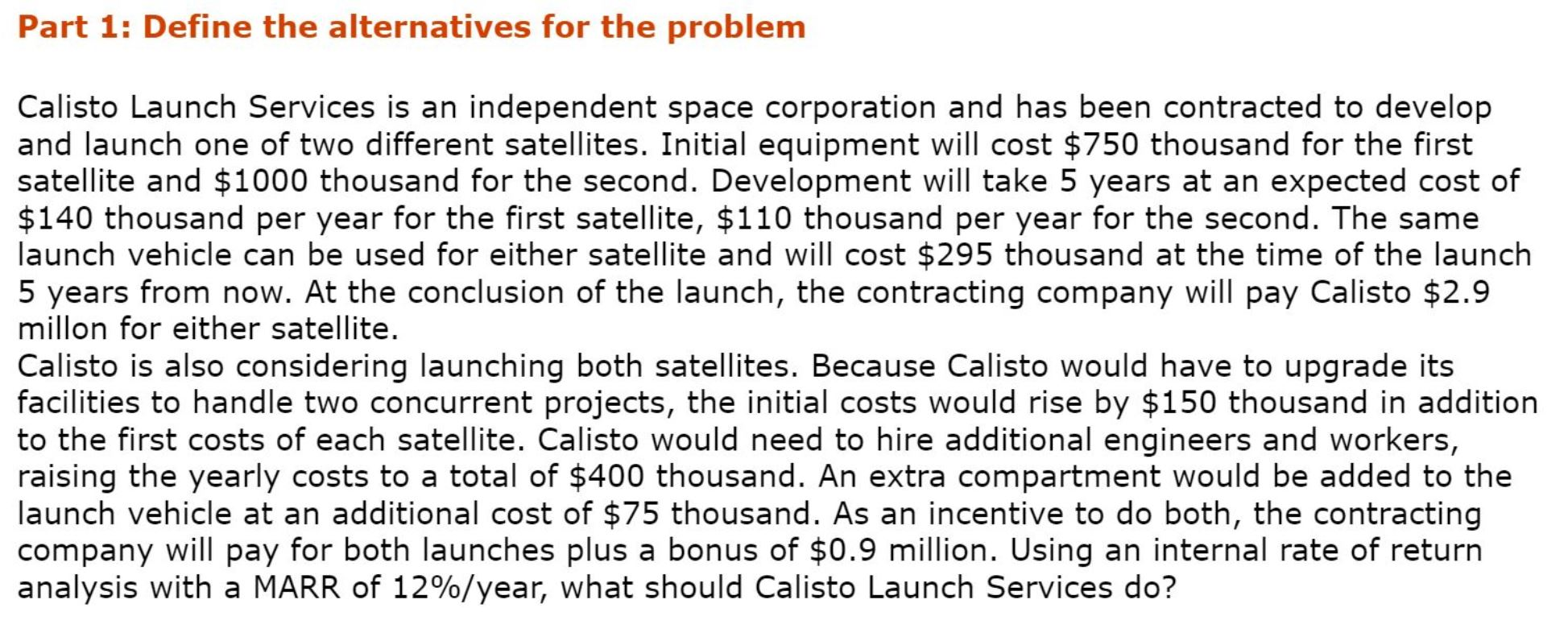  Waht do you mean this table? Part 1: Define the alternatives