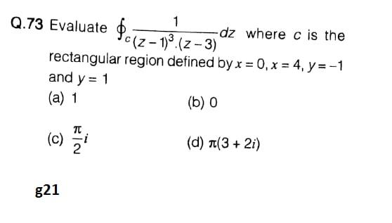 I need the answer as soon as possible Q.73 Evaluate friz-19.(2-3) 1