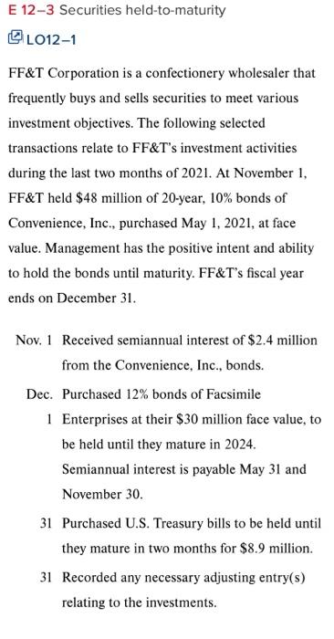  Please show all the work E 12-3 Securities held-to-maturity L012-1 FF&T