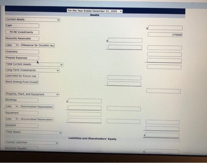 its operations. The bookkeeper recently completed the following statement of financial position