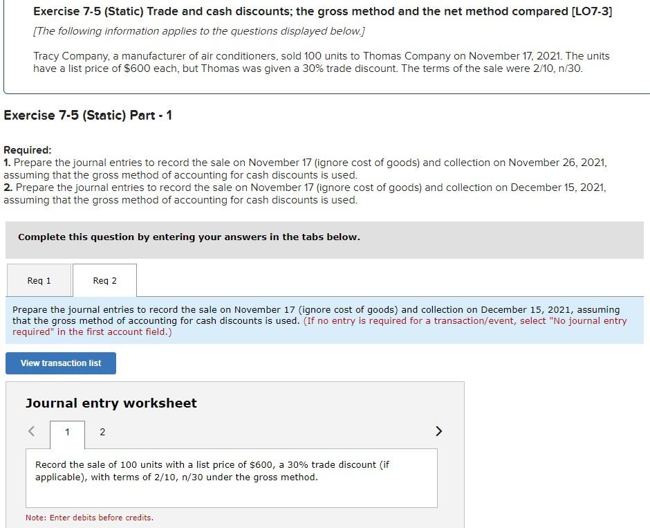 the net method compared [LO7-3] [The following information applies to the questions
