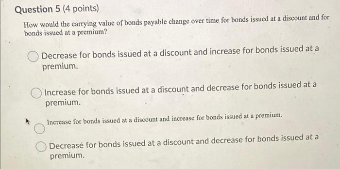 can someone please look at this? Question 5 (4 points) How would