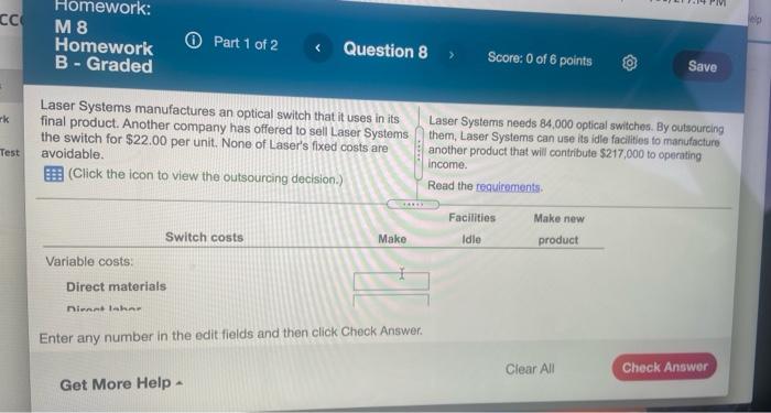 8 Score: O of6points @ Save Laser Systems manufactures an optical switch