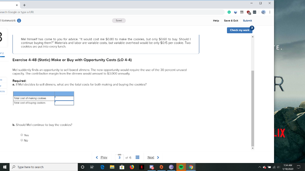 applies to the questions displayed below.) Mel's Meals 2 Go purchases cookies