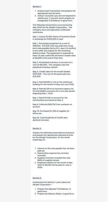  Section 1. 1. Analyze each transaction and prepare the appropriate journal