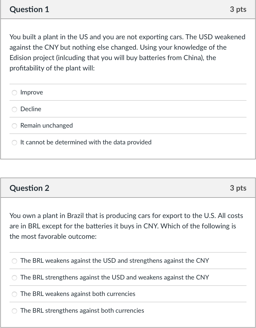  Please answer both questions. Thank you. Question 1 3 pts You