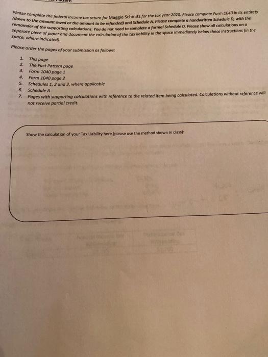  please help me with this. Thank You. Please complete the federal
