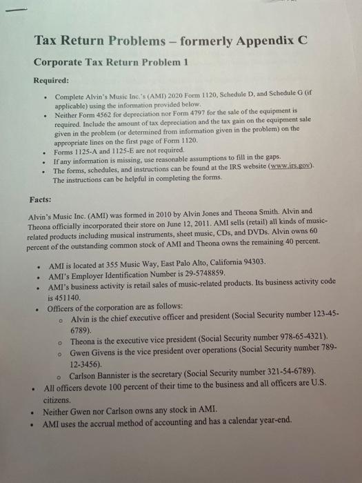 please see the requirements to the assignment Tax Return Problems - formerly