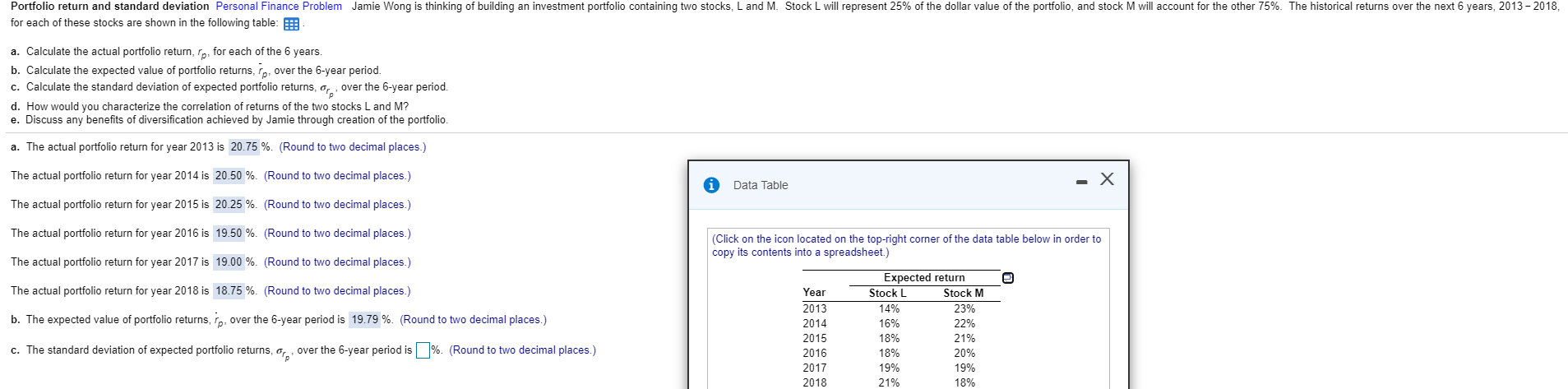 Need C. Portfolio return and standard deviation Personal Finance Problem Jamie Wong