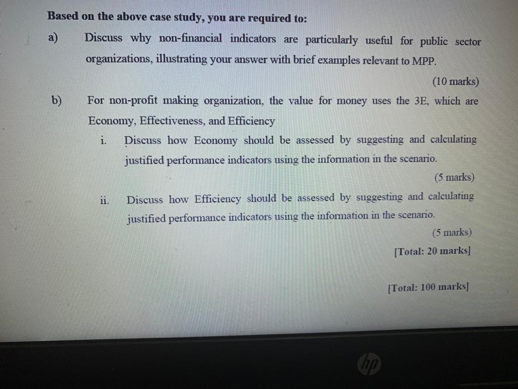  Based on the above case study, you are required to: a)