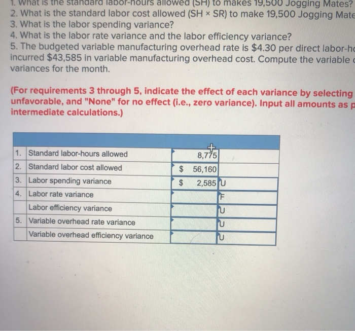Exercise 9-10 Direct Labor and Variable Manufacturing Overhead Variances [LO9-5, LO9- Erle