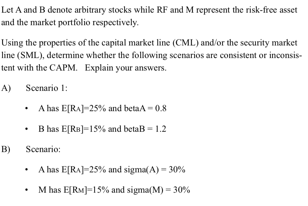 Let A and B denote arbitrary stocks while RF and M