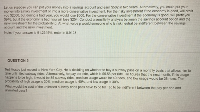 please help me understand these question Let us suppose you can put