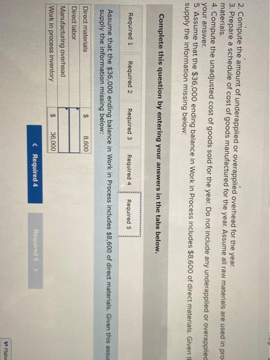 an estimated allocation base of $88,000 direct material dollars to be used