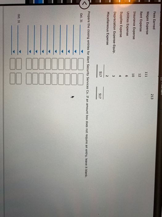 Co. offers security services to business clients. Alert Security Services Co. End-of-Period