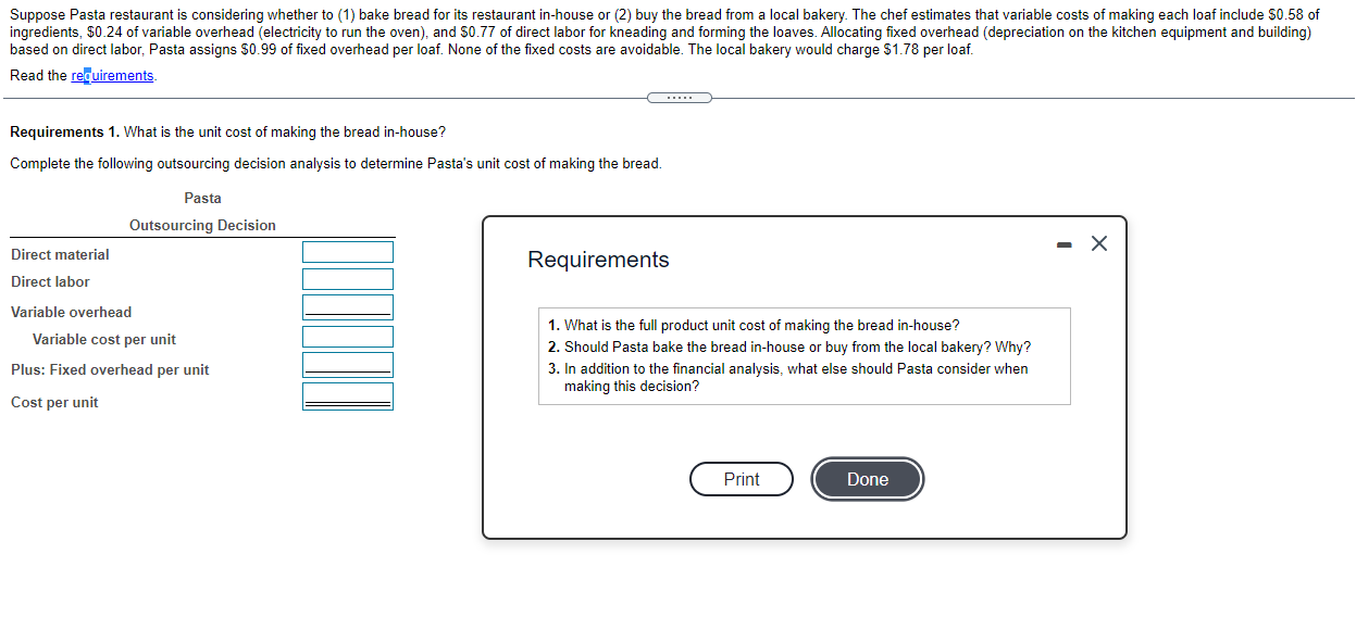 Suppose Pasta restaurant is considering whether to (1) bake bread for