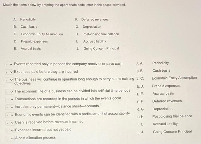  Match the items below by entering the appropriate code letter in
