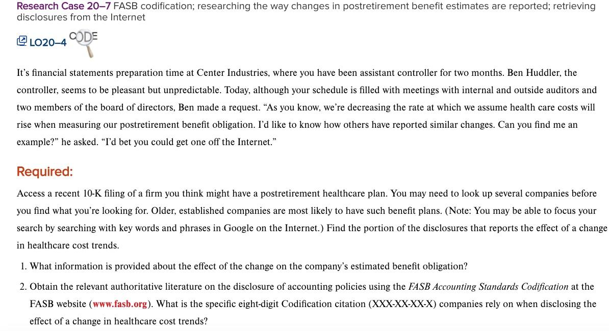Research Case 20-7 FASB codification, researching the way changes in postretirement
