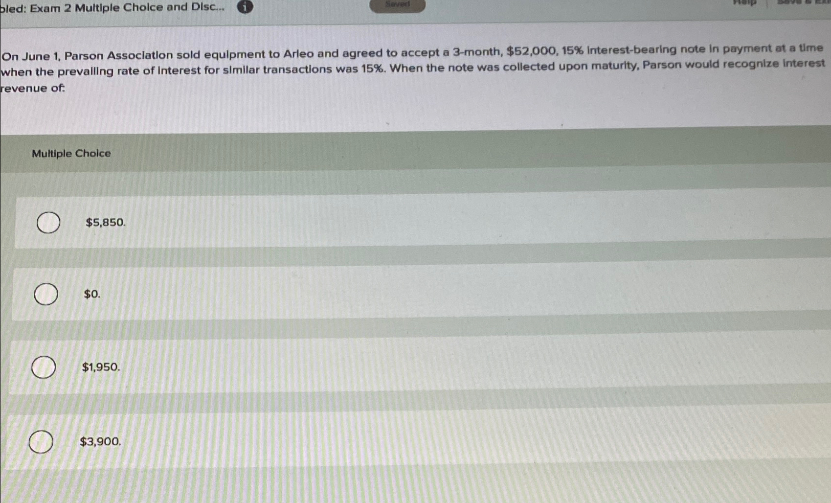  pled: Exam 2 Multiple Cholce and Dlsc... i Severed On June