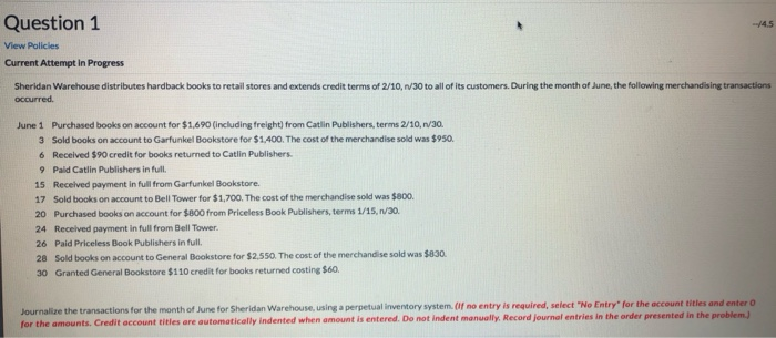  Question 1 --/45 View Policies Current Attempt In Progress Sheridan Warehouse
