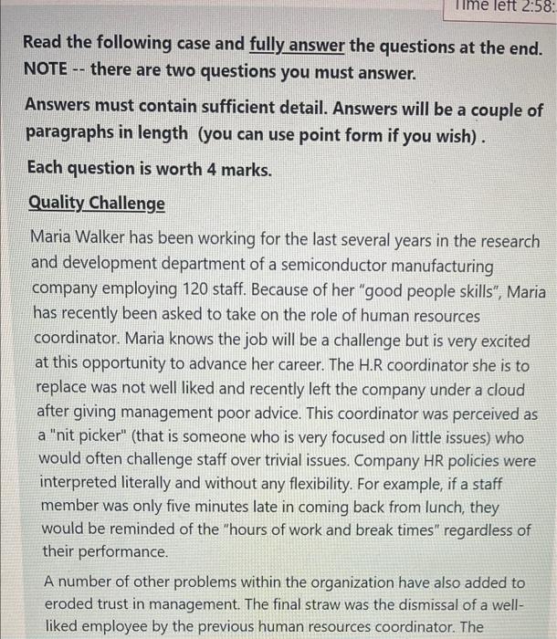 answer fastly left 2:58: Read the following case and fully answer the