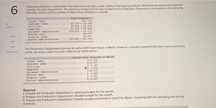 in the telow. 6 Required: Required Roureda 2 Prepare the production Oxpartment's