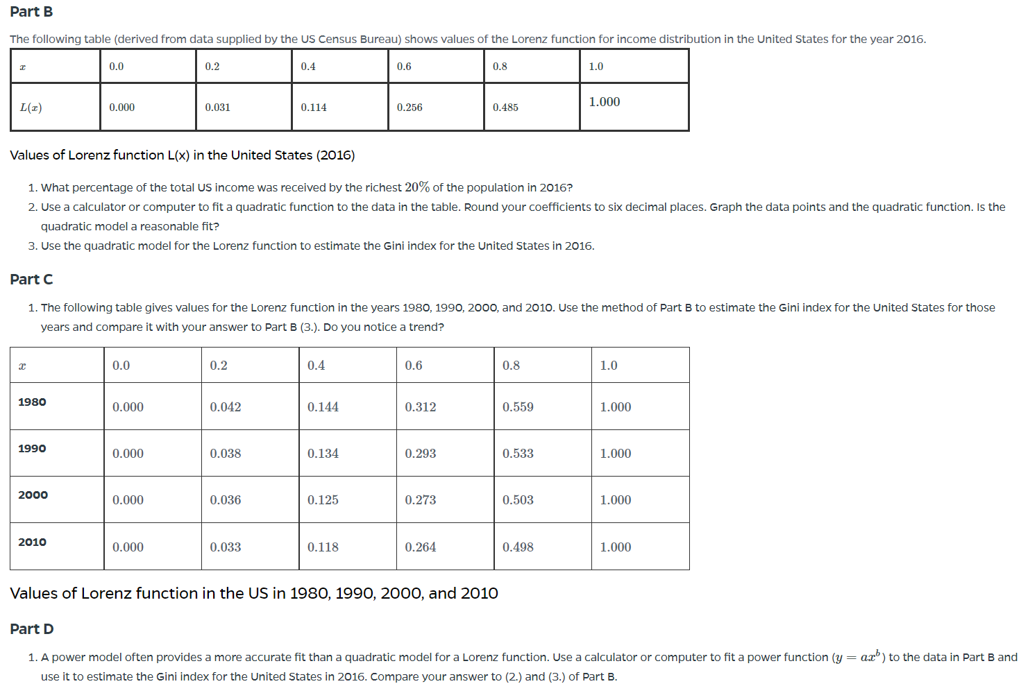 Part C is needed Part B The following table (derived from data