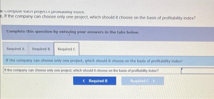 investments. (PV of $1. FV of $1. PVA of $1, and FVA