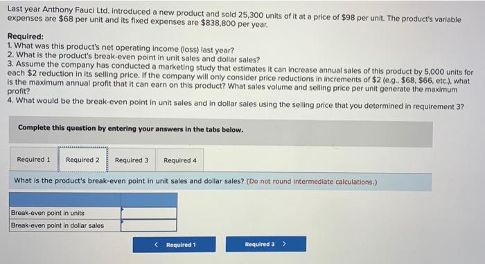 and sold 25,300 units of it at a price of $98 per