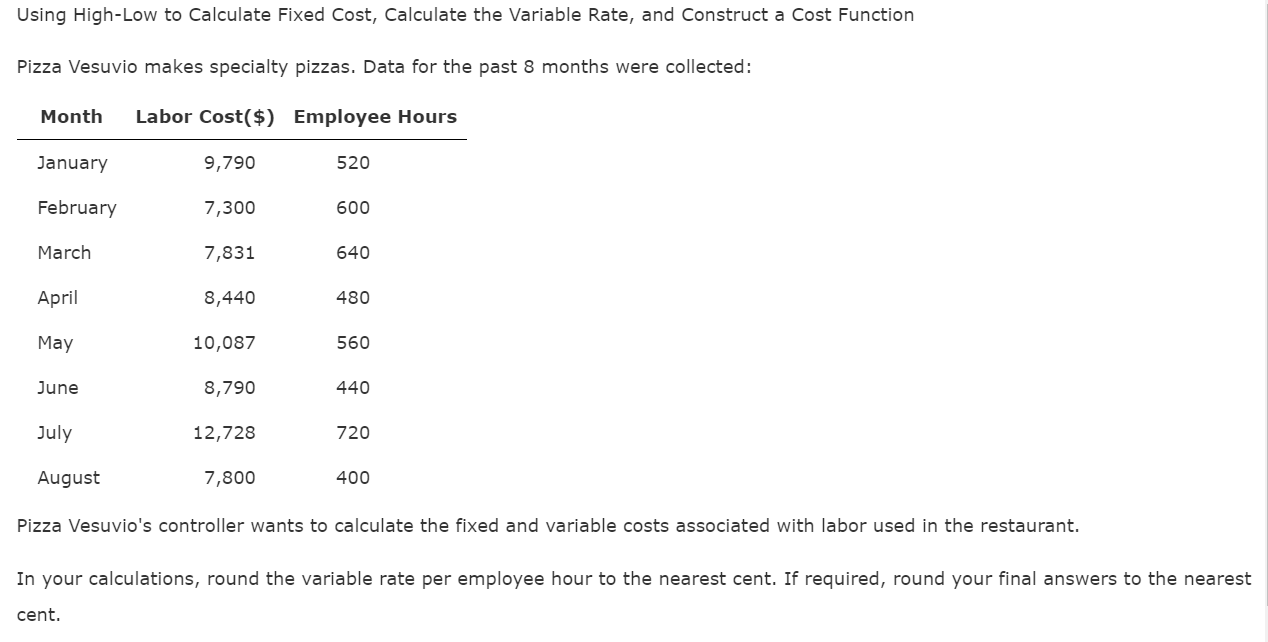  Using High-Low to Calculate Fixed Cost, Calculate the Variable Rate, and