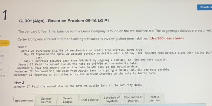  Check 1. GL 901 (Algo). Based on Problem 09-1A LO P1