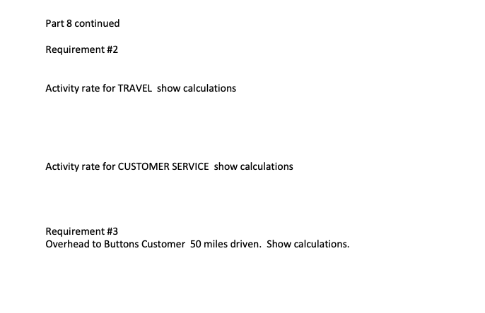 of delivery cars. The company's Activity-Based Cost (ABC) system has three activity