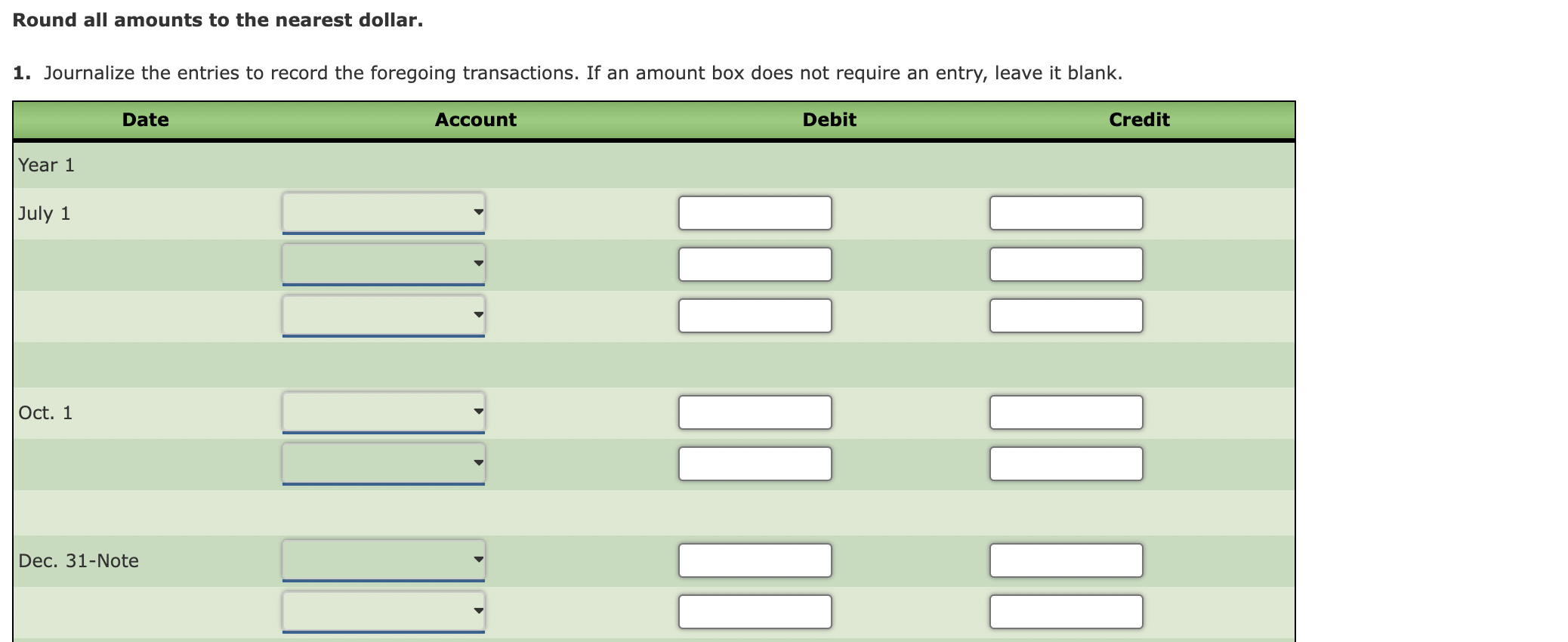 Year 1 July 1. Issued $7,930,000 of five-year, 10% callable bonds dated