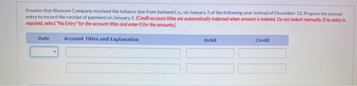 sold $591,000 of merchandise on account to Sunland Co, terms 4/10,30, FOB