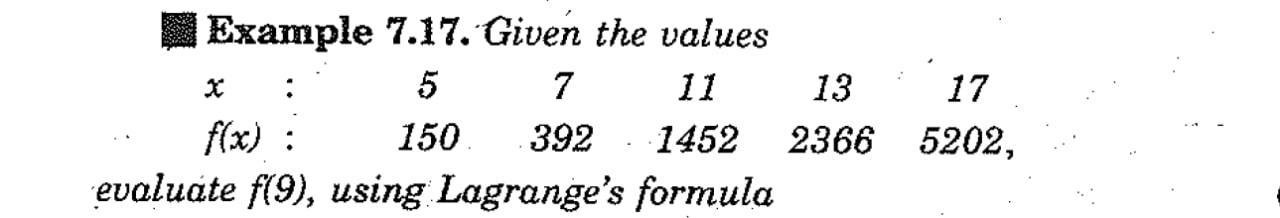 Example 7.17. Given the values 5 7 11 13 17 f(x)