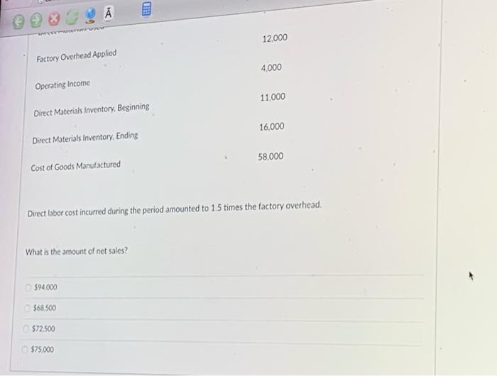 portion of its records. The following information was available from the accounting