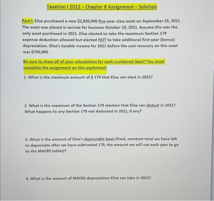  Taxation 1 2022 - Chapter 8 Assignment - Solution Part I: