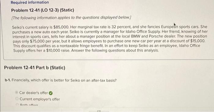  Required information Problem 12-41 (LO 12-3) (Static) [The following information applies