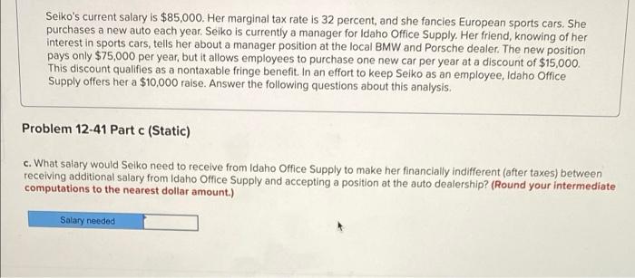 tax rate is 32 percent, and she fancies European sports cars. She