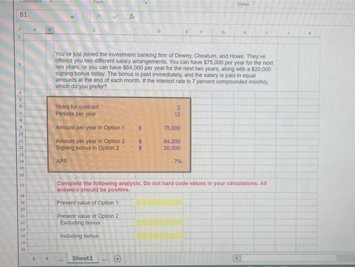 please include excel functions! Font Styles B1 so D 2 You've just