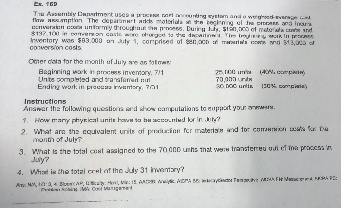  Ex. 169 The Assembly Department uses a process cost accounting system