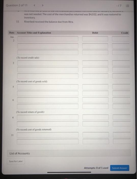 following sales transactions in Riverbed Corps books, Riverbed uses a perpetual inventory