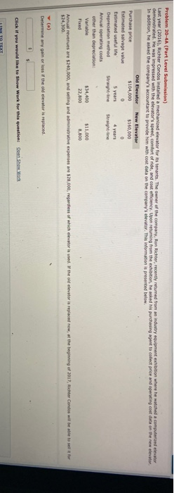  Problem 20-4A (Part Level Submission) Last year (2016). Richter Condos installed