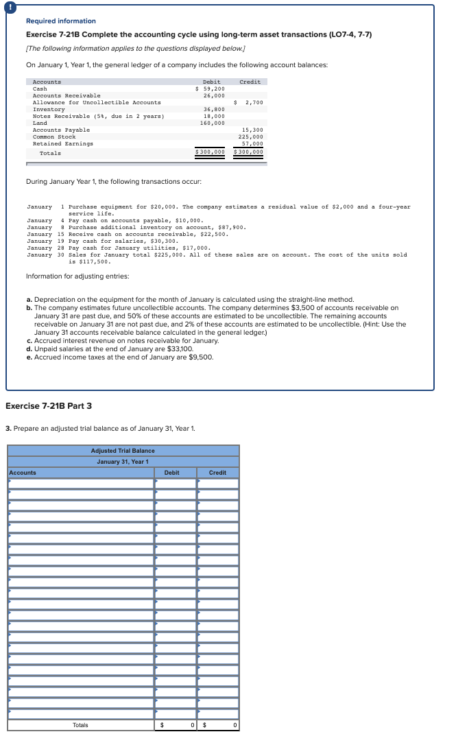 Required information Exercise 7-21B Complete the accounting cycle using long-term asset