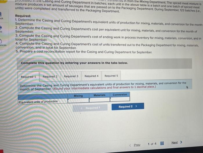 LO5-4, LO5-5) Old Country Links, Incorporated, produces sausages in three production departments