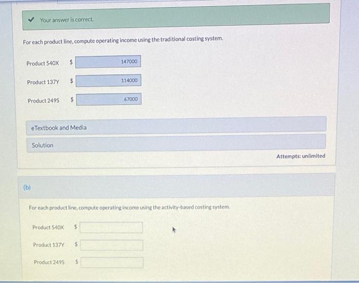 conducted the following analysis related to its product lines, using a traditional