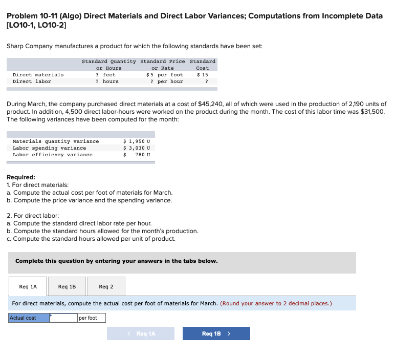  Problem 10-11 (Algo) Direct Materials and Direct Labor Variances; Computations from